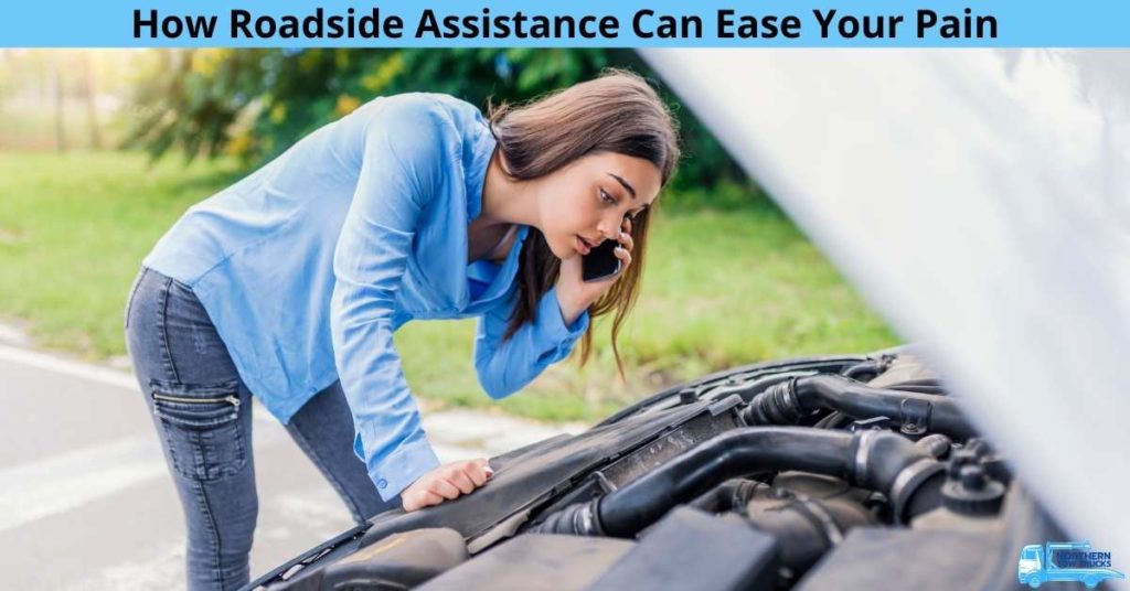 How Roadside Assistance Can Ease Your Pain