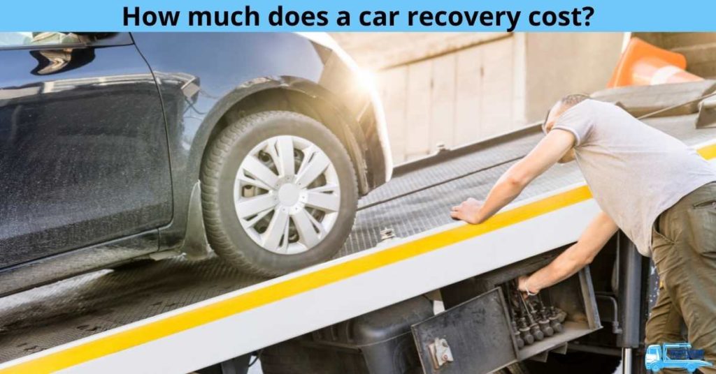 How much does a car recovery cost