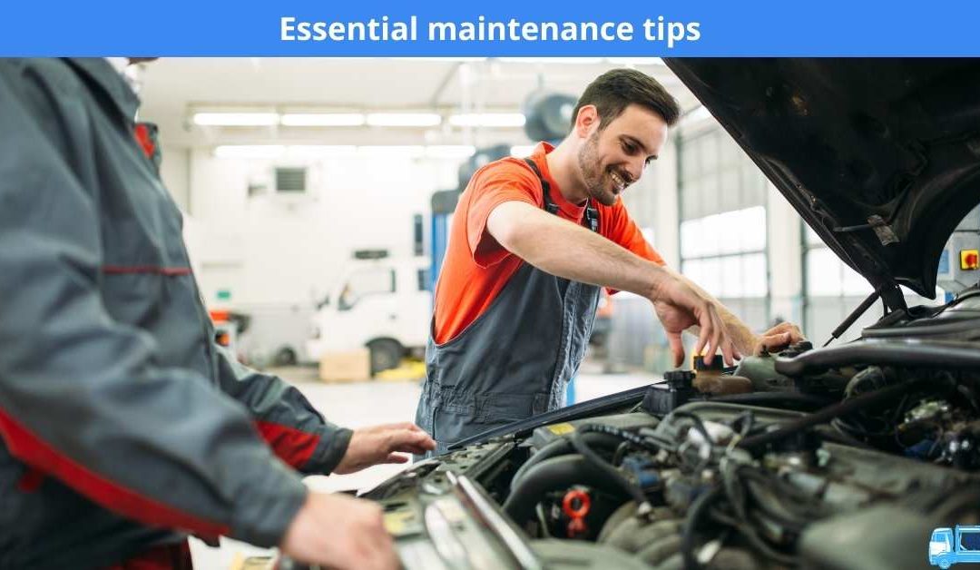 Essential maintenance tips