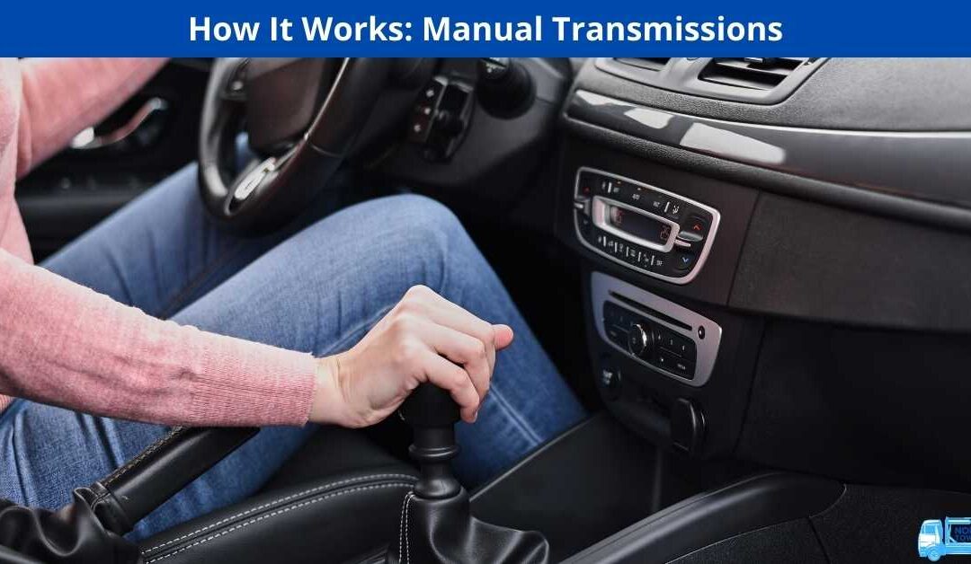 How It Works - Manual Transmissions