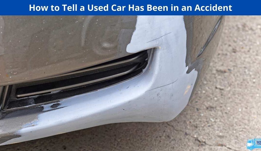 How to Tell a Used Car Has Been in an Accident