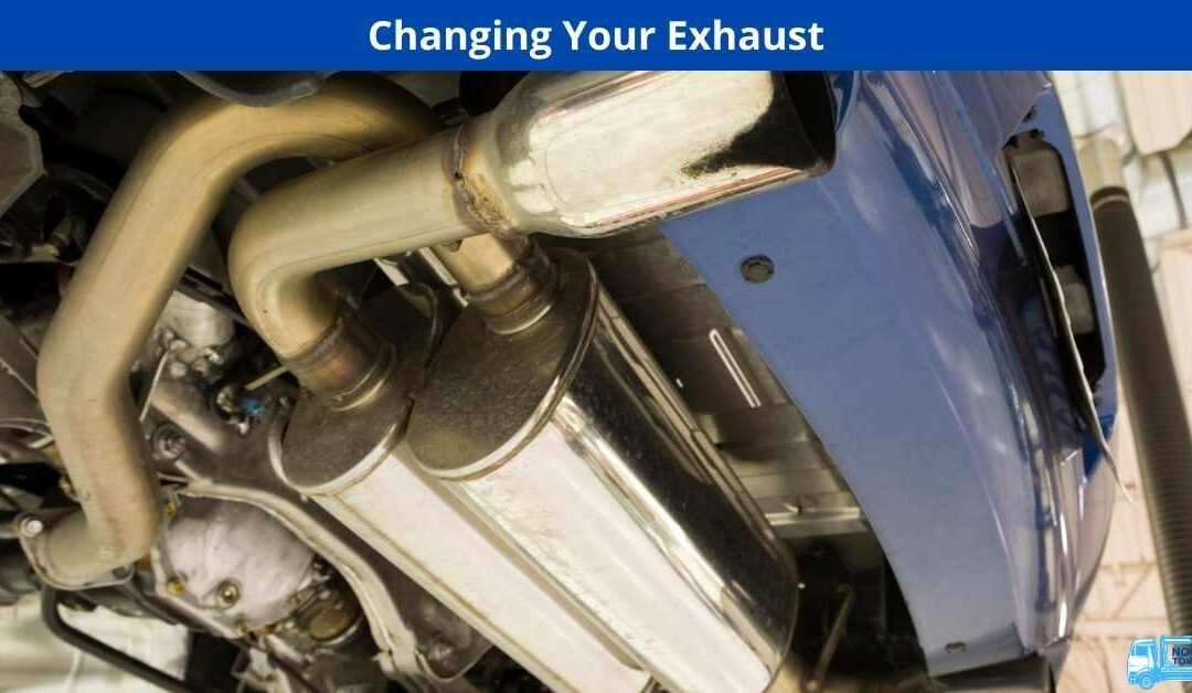 Changing Your Exhaust