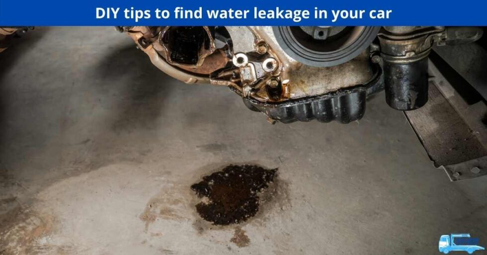 DIY Tips To Find Water Leakage In Your Car Northern Tow Trucks Melbourne   DIY Tips To Find Water Leakage In Your Car 980x513 