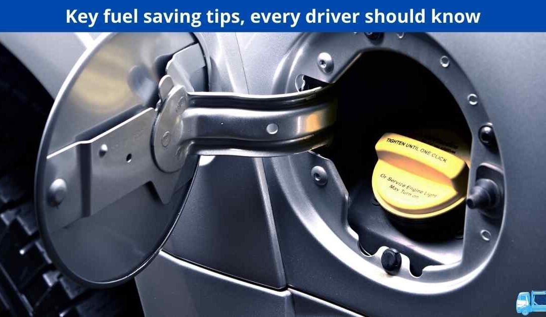 Key fuel saving tips, every driver should know