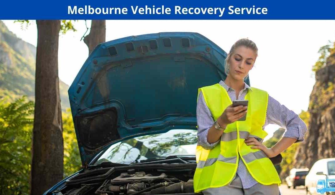 Melbourne Vehicle Recovery Service