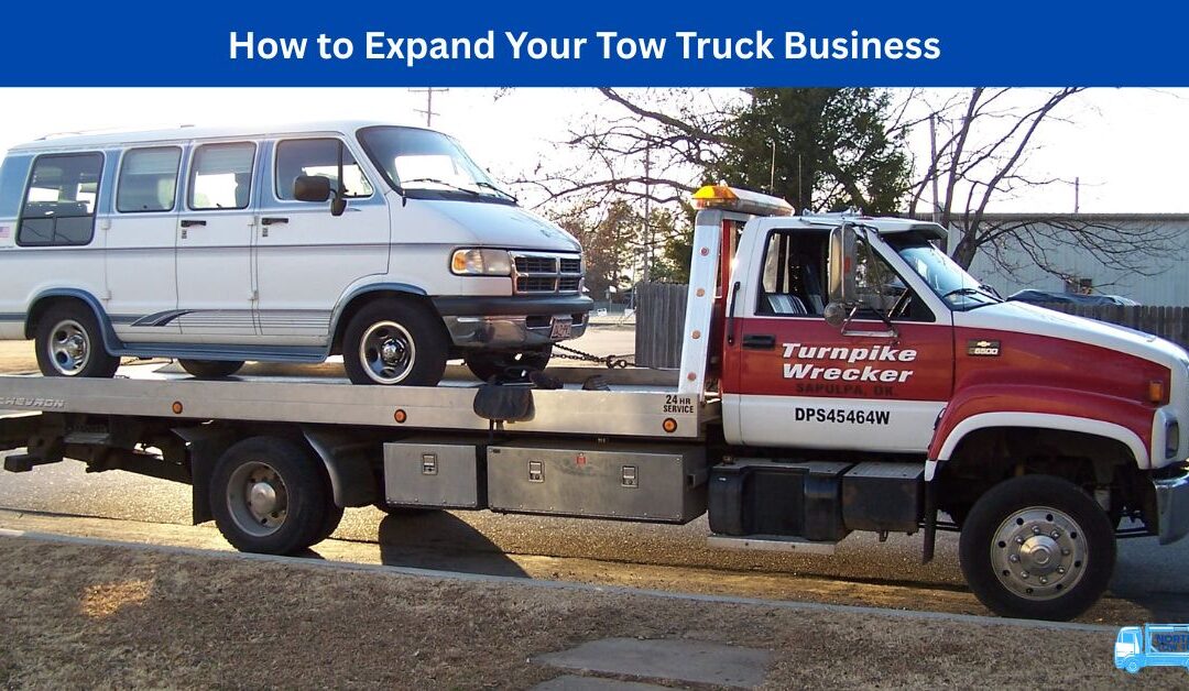 How to Expand Your Tow Truck Business