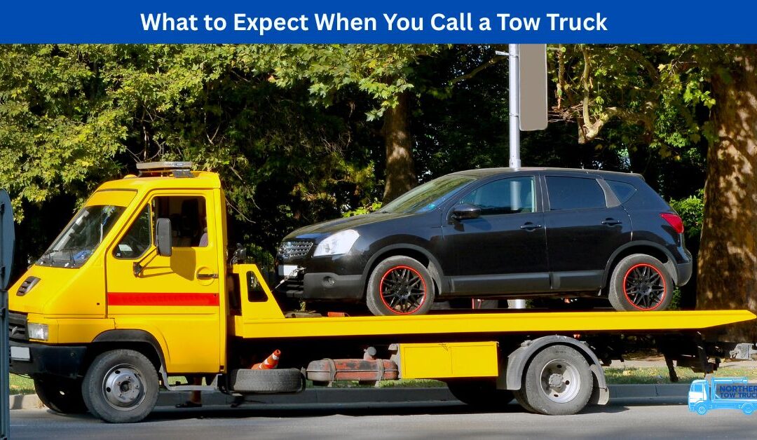 What to Expect When You Call a Tow Truck